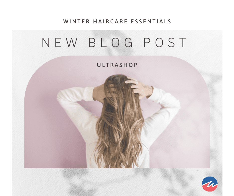 Winter Hair Care Essentials - Ultracuts